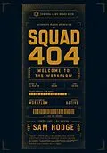 E-Book (epub) Squad 404: Welcome to the Workflow von Sam Hodge