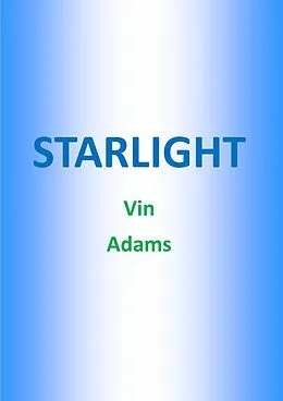 E-Book (epub) Starlight von Howard Leslie Male Robinson