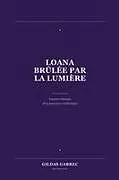 Kartonierter Einband Brûlée par la lumière von Gildas Garrec