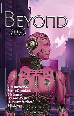 E-Book (epub) Beyond 2026 von Billy Todd, Craig Borri, J. M. Phillippe