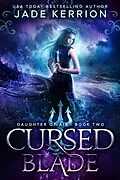 E-Book (epub) Cursed Blade von Jade Kerrion