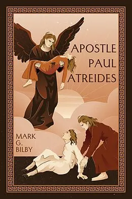 E-Book (epub) Apostle Paul Atreides von Mark G. Bilby