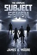 E-Book (epub) The Complete Subject Seven von James A. Moore