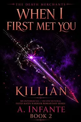 E-Book (epub) When I First Met You; Killian von A. Infante