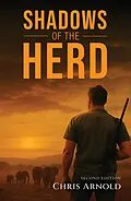 E-Book (epub) Shadows of the Herd von Christopher Arnold