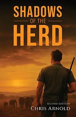 E-Book (epub) Shadows of the Herd von Christopher Arnold