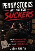 E-Book (epub) Penny Stocks Are Not for Suckers von Jason Martin