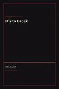 E-Book (epub) His to Break von Mira Ellison