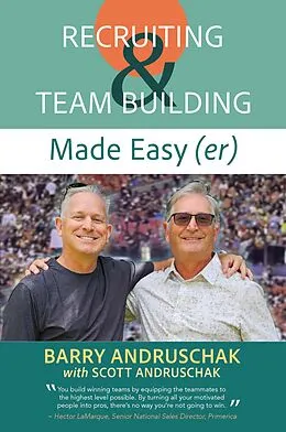 E-Book (epub) Recruiting and Team Building Made Easy (er) von Barry Andruschak