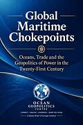 E-Book (epub) Global Maritime Chokepoints von Artur Victoria