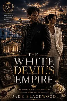 E-Book (epub) The White Devil's Empire von Jade Blackwood