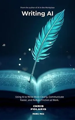 E-Book (epub) Writing AI von Chris Polaris