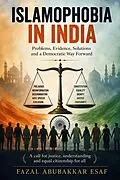 E-Book (epub) Islamophobia in India von Fazal Abubakkar Esaf