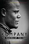 E-Book (epub) Kompany: The Making of the Man von Frank van de Winkel