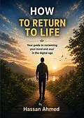 E-Book (epub) How to Get Back to Life von Hassan Ahmed