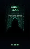 E-Book (epub) Code War von E. B Cohen
