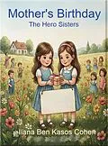 E-Book (epub) Mother's Birthday von Ilana Ben Kasos Cohen
