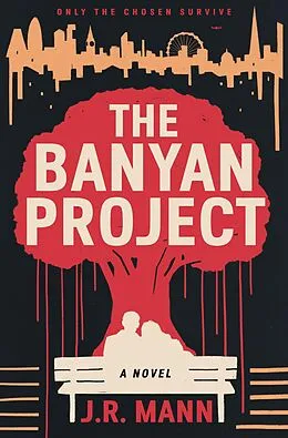 E-Book (epub) The Banyan Project von J. R. Mann