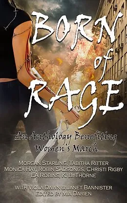 E-Book (epub) Born of Rage von K. B. Thorne, Viola Dawn, Christi Rigby