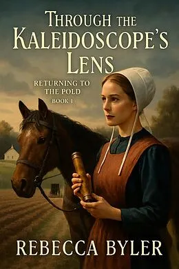 E-Book (epub) Through the Kaleidoscope's Lens von Rebecca Byler