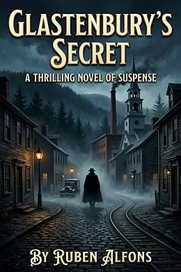 E-Book (epub) Glastenbury's Secret von Ruben Alfons