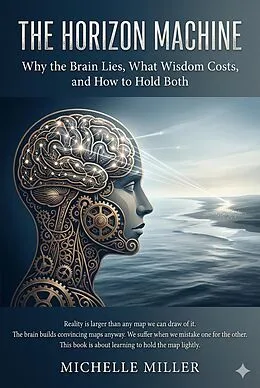 E-Book (epub) The Horizon Machine von Michelle Miller