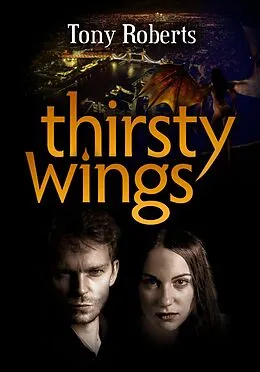 E-Book (epub) Thirsty Wings von Tony Roberts