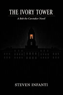 E-Book (epub) The Ivory Tower von Steven Infanti