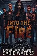 E-Book (epub) Into the Fire von Sadie Waters