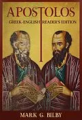 E-Book (epub) Apostolos Reader's Edition: Greek-English von Mark G. Bilby