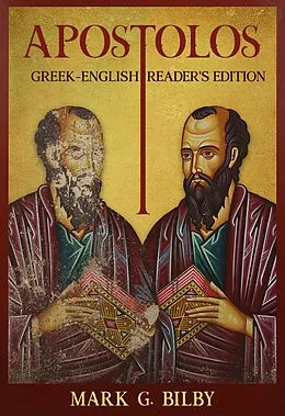 E-Book (epub) Apostolos Reader's Edition: Greek-English von Mark G. Bilby
