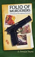 E-Book (epub) Folio of Murderers von J. Ursula Topaz