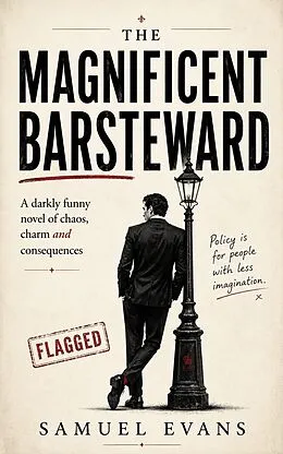 E-Book (epub) The Magnificent Barsteward von Samuel Evans