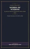 E-Book (epub) Words of Wisdom by Hazrat Maulana Masihullah Khan Sahib (R.A) von Qazi Muhammad Anas