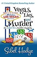 E-Book (epub) Vegas, Lies, and Murder von Sibel Hodge