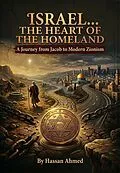 E-Book (epub) Israel... The Heart of the Homeland von Hassan Ahmed