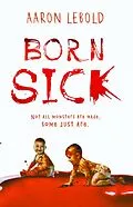 E-Book (epub) Born Sick von Aaron Lebold