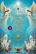 Kartonierter Einband (Kt) Horoscope Des Anges 2027 von Alina A Rubi