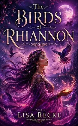 E-Book (epub) The Birds of Rhiannon von Lisa Recke