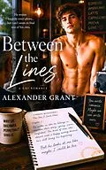 E-Book (epub) Between the Lines von Alexander Grant