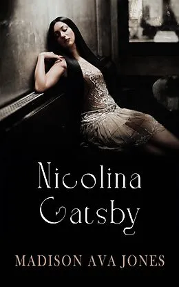 E-Book (epub) Nicolina Gatsby von Madison Ava Jones