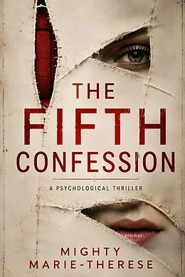 E-Book (epub) The Fifth Confession von Mighty Marie-Therese