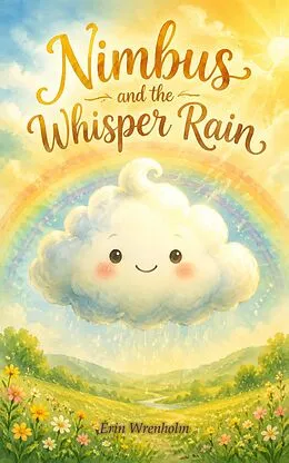 E-Book (epub) Nimbus and the Whisper Rain von Elin Wrenholm