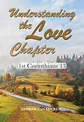 E-Book (epub) Understanding the Love Chapter - 1 Corinthians 13 von Andrew van Vuuren