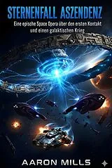 E-Book (epub) Sternenfall Aszendenz von Aaron Mills
