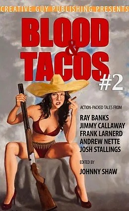 E-Book (epub) Blood & Tacos #2 von Johnny Shaw