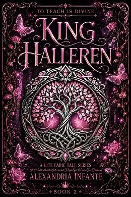 E-Book (epub) To Teach is Divine; King Halleren von Alexandria Infante