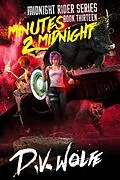 E-Book (epub) Minutes 2 Midnight von D. V. Wolfe