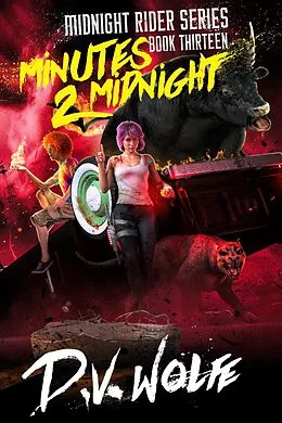 E-Book (epub) Minutes 2 Midnight von D. V. Wolfe