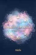 E-Book (epub) Diversity of Xolike von Akifa Shazzad Prova